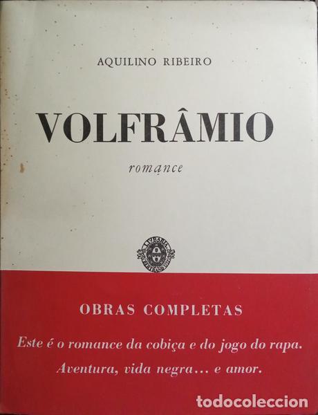 Libri di seconda mano: RIBEIRO. (Aquilino) - VOLFR&Acirc;MIO. [C/TARJA]