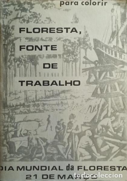 B&uuml;cher: CUNHA LOPES. (A. M.) - FLORESTA, FONTE DE TRABALHO. [DED. AUTOR]