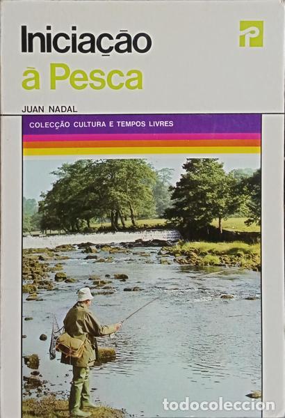 Livros em segunda m&atilde;o: NADAL. (Juan) - INICIA&Ccedil;&Atilde;O &Agrave; PESCA.