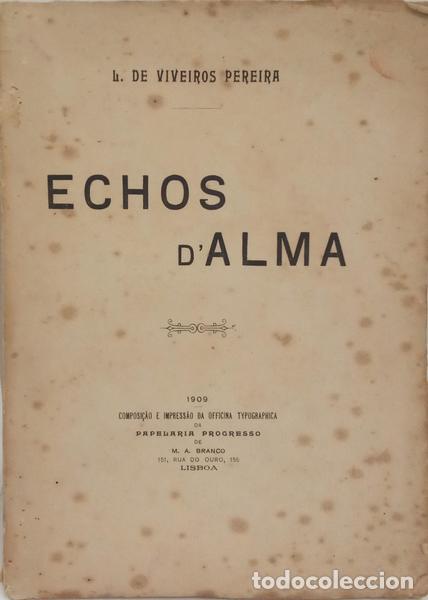 Libros: VIVEIROS PEREIRA. (Lu&iacute;s de) - ECHOS D&#39;ALMA. - Foto 1