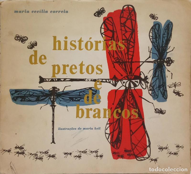 Libros: CORREIA. (Maria Cec&iacute;lia) - HIST&Oacute;RIAS DE PRETOS E DE BRANCOS. - Foto 1