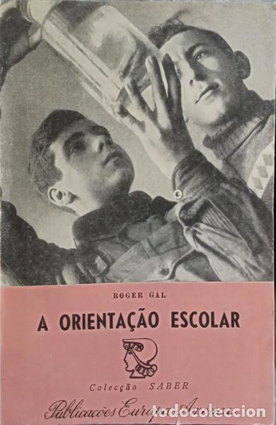 Libros: GAL. (Roger) - A ORIENTA&Ccedil;&Atilde;O ESCOLAR. - Foto 1