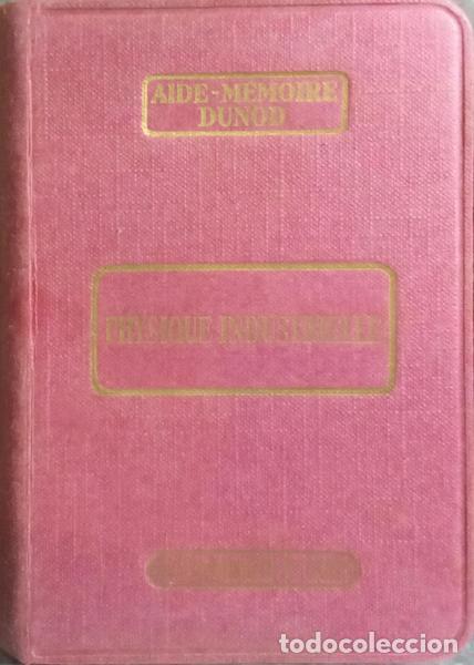 Libros: IZARD. (Julien) - PHYSIQUE INDUSTRIELLE. - Foto 1