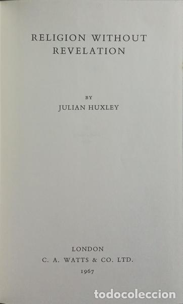 Livres: HUXLEY. (Julian) - RELIGION WITHOUT REVELATION.
