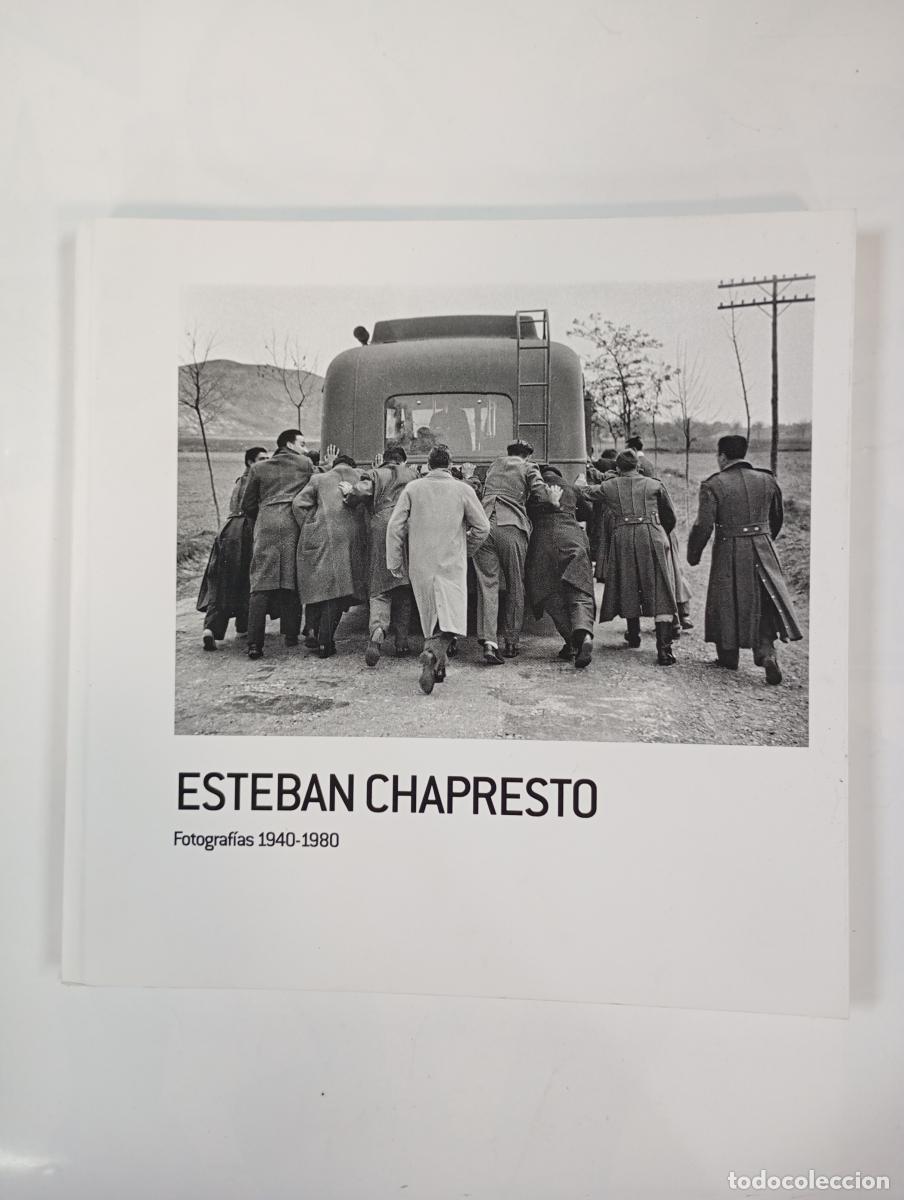 books: Esteban Chapresto. Fotograf&iacute;as 1940-1980. - Jes&uacute;s Rocandio. TDK978