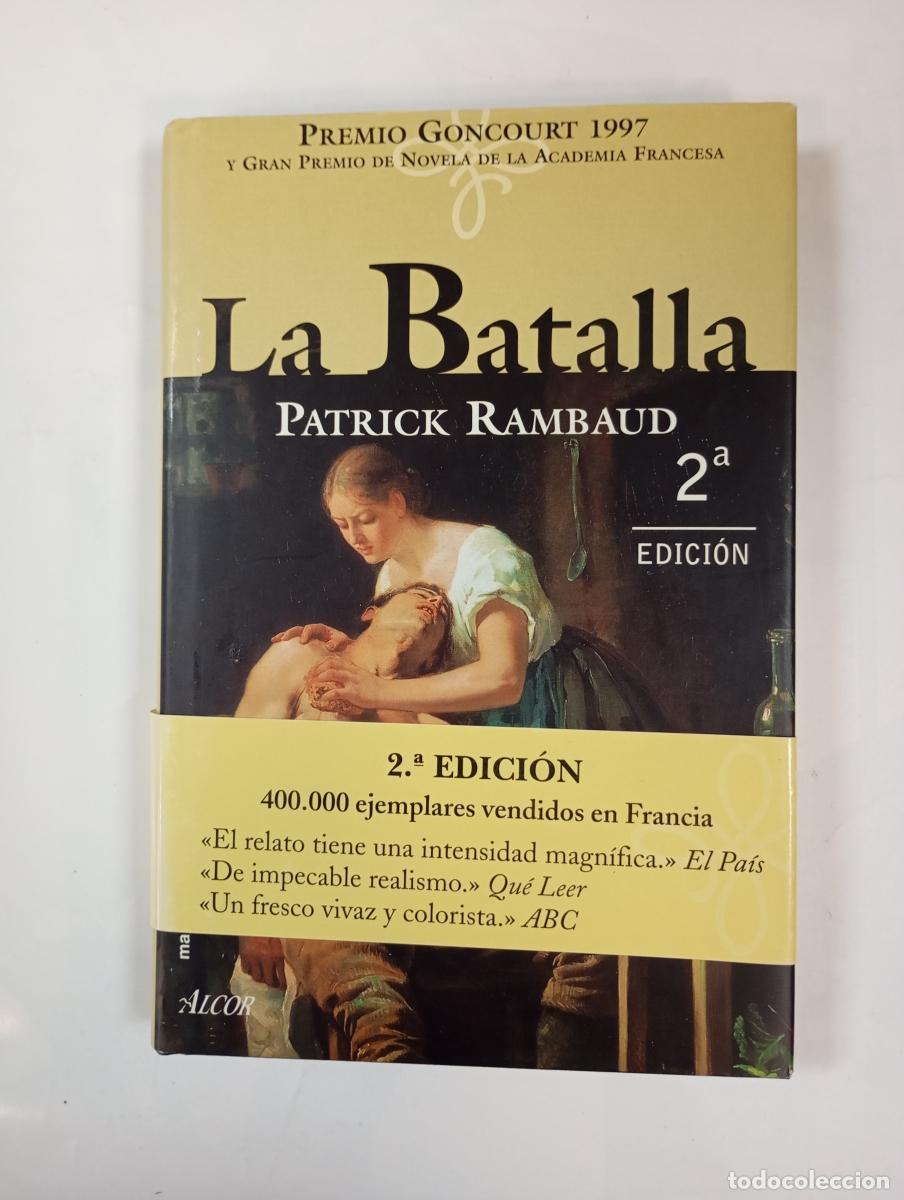 Libros: La batalla. - Patrick Rambaud. TDK979 - Foto 1