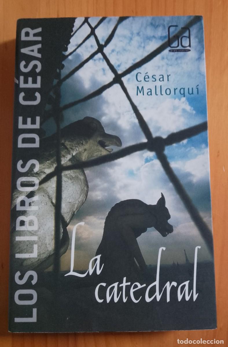 Libros: LA CATEDRAL - CESAR MALLORQUI - LIBROS DE CESAR - Foto 1