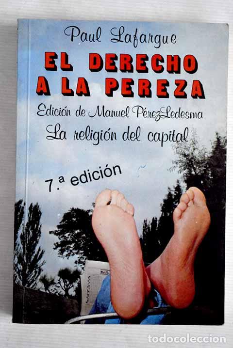 Libros: El derecho a la pereza.- Lafargue, Paul - Foto 1