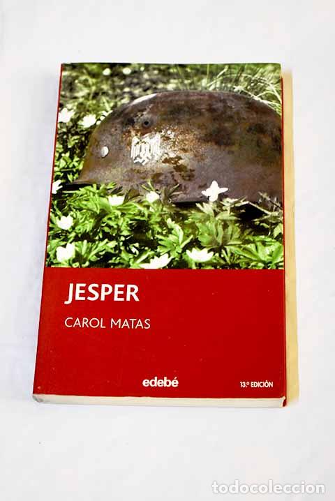 Libros: Jesper: Matas, Carol.- Matas, Carol - Foto 1