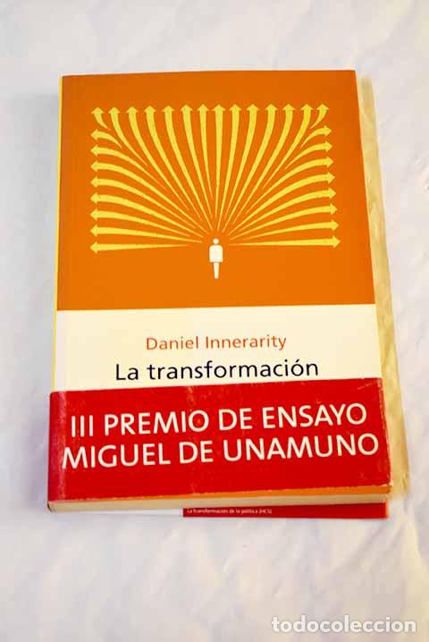 Libros: La transformaci&oacute;n de la pol&iacute;tica.- Innerarity, Daniel - Foto 1