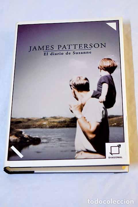 Libros: El diario de Suzanne.- Patterson, James - Foto 1
