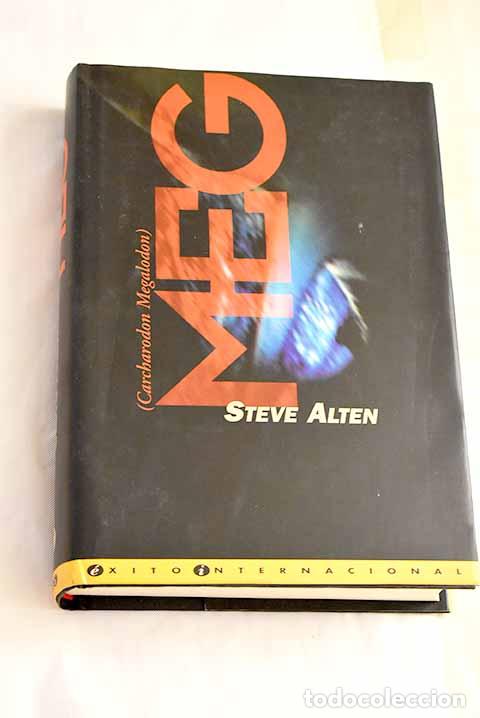 Libros: Meg: Alten, Steve: Ediciones B..- Alten, Steve - Foto 1