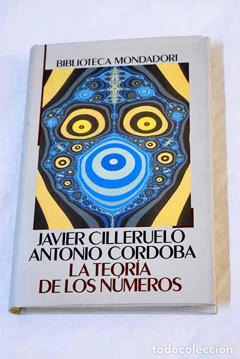 Libros: La teor&iacute;a de los n&uacute;meros.- Cilleruelo, Javier - Foto 1
