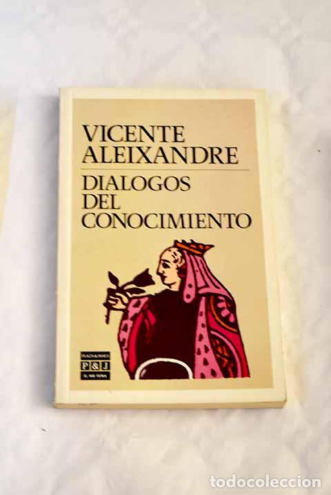 Libros: Di&aacute;logos del conocimiento.- Aleixandre, Vicente - Foto 1