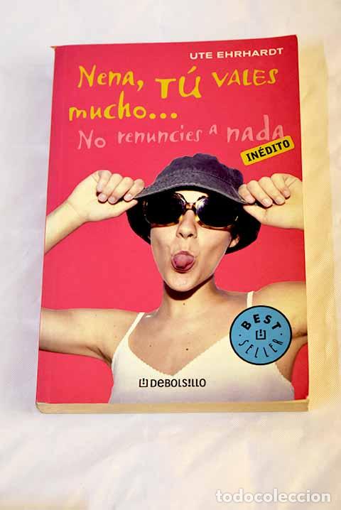 Libros: Nena, tu vales mucho--.- Ehrhardt, Ute - Foto 1