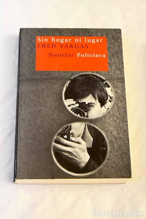 Libros: Sin hogar ni lugar: Vargas, Fred.- Vargas, Fred - Foto 1