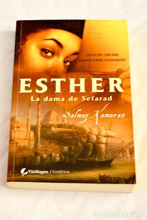 Libros: Esther, la dama de Sefarad.- Kamuran, Solmaz - Foto 1