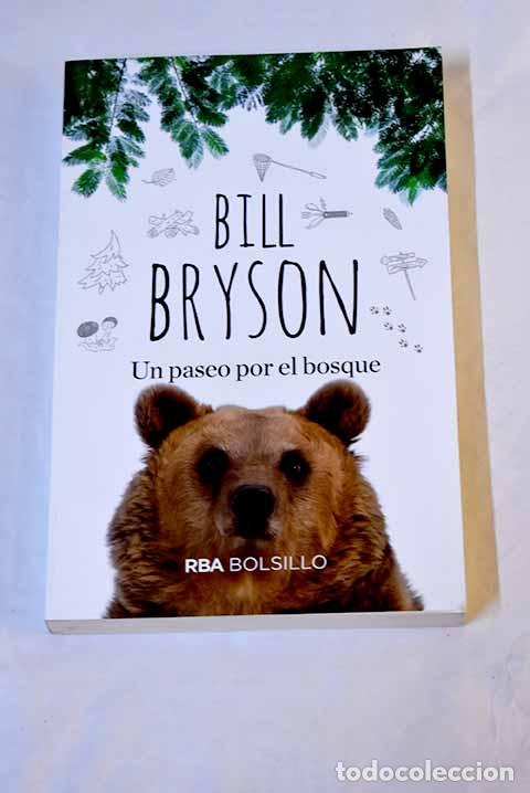 Libros: Un paseo por el bosque.- Bryson, Bill - Foto 1