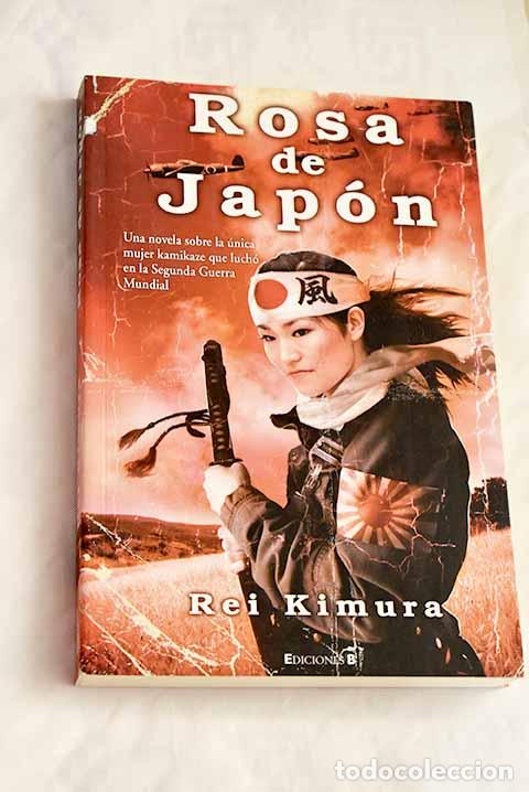 Libros: Rosa de Jap&oacute;n: Kimura, Rei.- Kimura, Rei - Foto 1