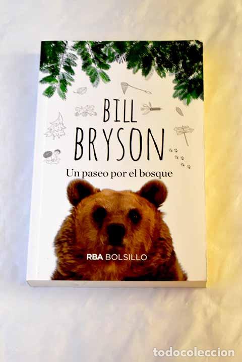 Libros: Un paseo por el bosque.- Bryson, Bill - Foto 1