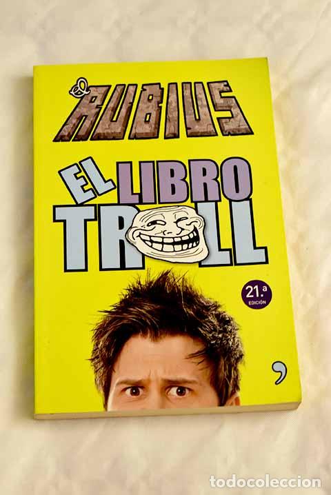 Libros: El libro troll: El Rubius.- El Rubius - Foto 1