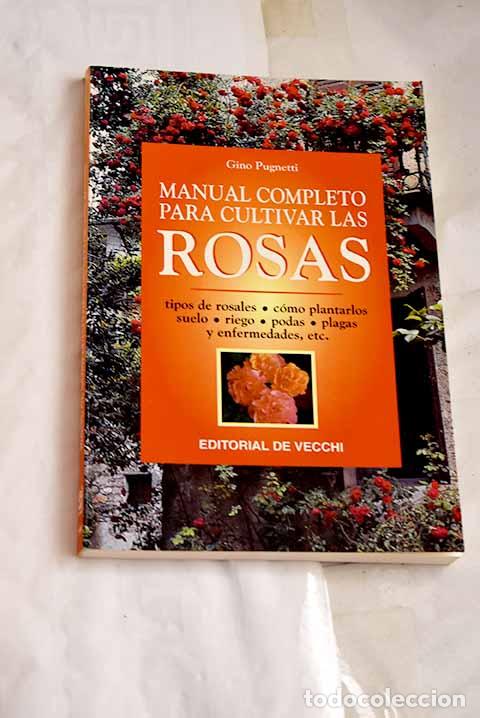 Libros: Las rosas: Pugnetti, Gino.- Pugnetti, Gino - Foto 1