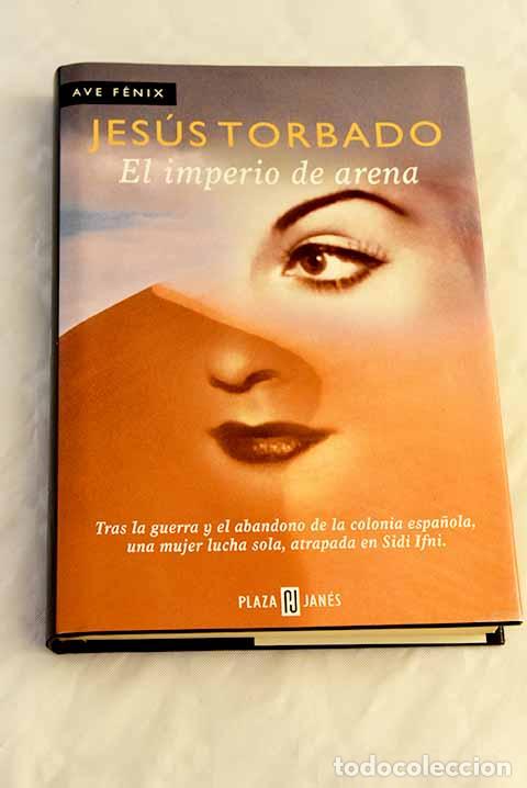 Libros: El imperio de arena: Torbado, Jes&uacute;s.- Torbado, Jes&uacute;s - Foto 1