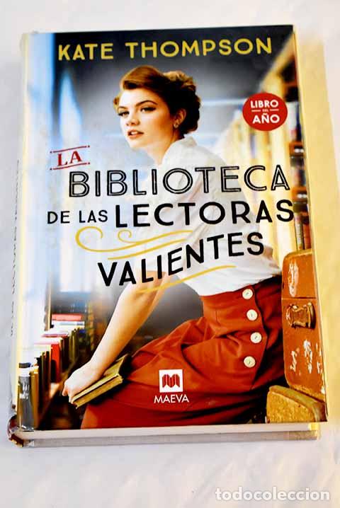Libros: La biblioteca de las lectoras valientes.- Thompson, Kate - Foto 1