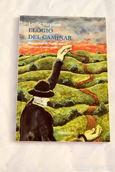 Libros: Elogio del caminar: Stephen, Leslie.- Stephen, Leslie - Foto 1