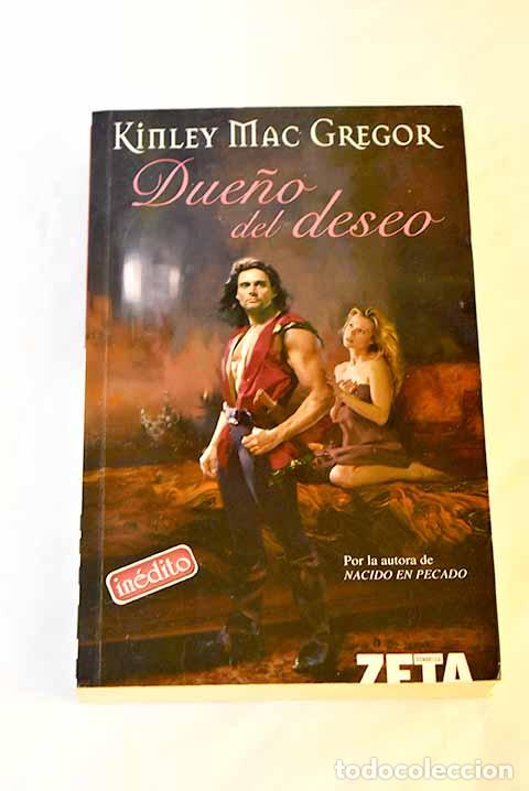 Libros: Due&ntilde;o del deseo: MacGregor, Kinley.- MacGregor, Kinley - Foto 1