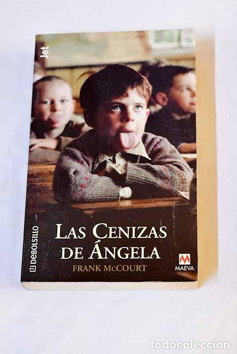 Libros: Las cenizas de &Aacute;ngela.- McCourt, Frank - Foto 1