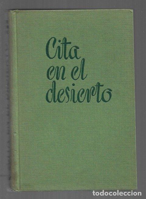 Libros: CITA EN EL DESIERTO - R. FRISON-ROCHE - Foto 1
