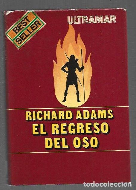 Libros: REGRESO DEL OSO - EL - ADAMS, RICHARD - Foto 1