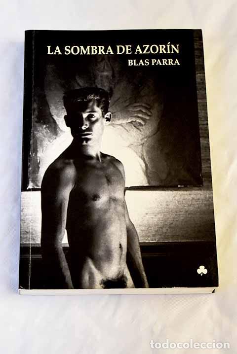 Libros: La sombra de Azor&iacute;n: Parra, Blas.- Parra, Blas - Foto 1