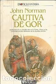 Libros: Cautiva de Gor - Norman, John tdk575 - Foto 1