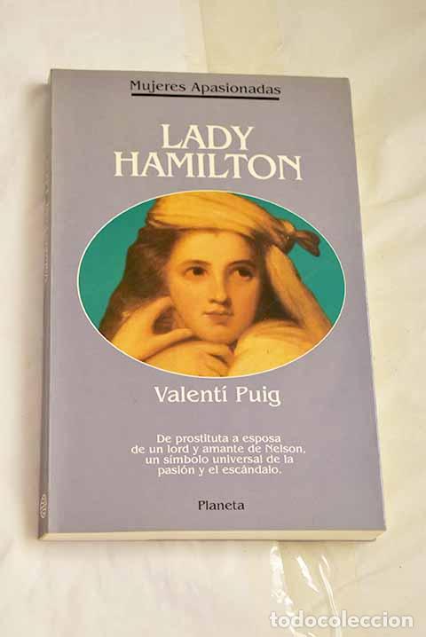 Libros: Lady Hamilton: Puig, Valent&iacute;.- Puig, Valent&iacute; - Foto 1