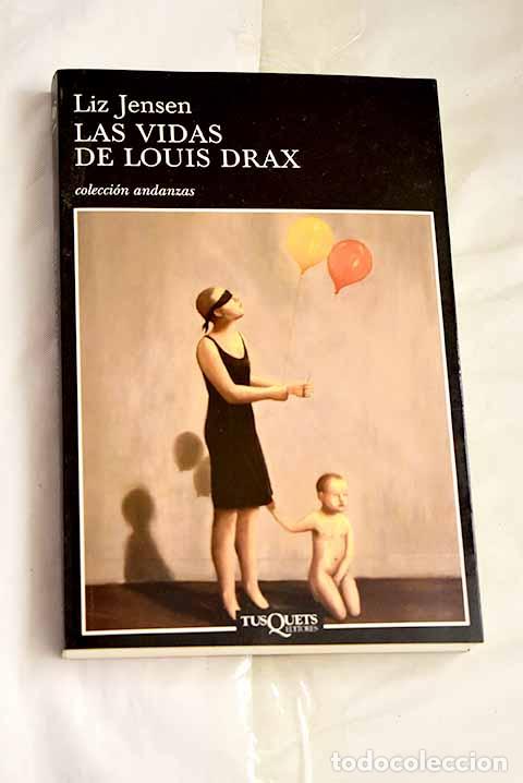 Libros: Las vidas de Louis Drax.- Jensen, Liz - Foto 1