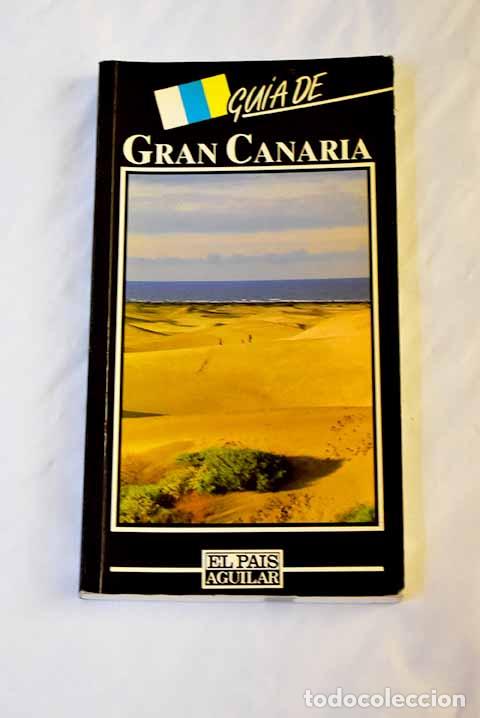 Libros: Gu&iacute;a de Gran Canaria.- Jorge Millares, Michel - Foto 1