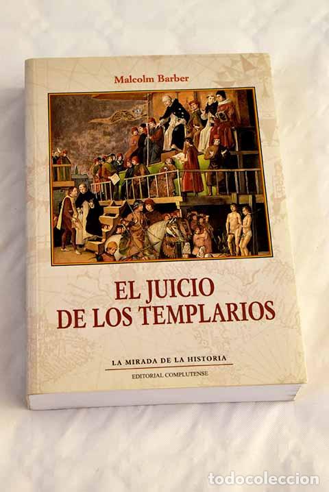 Libros: El juicio de los templarios.- Barber, Malcolm - Foto 1