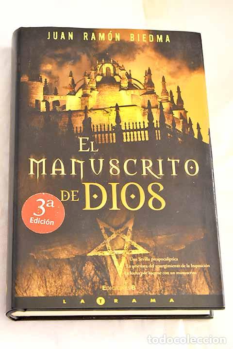 Libros: El manuscrito de Dios.- Biedma, Juan Ram&oacute;n - Foto 1