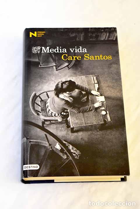 Libros: Media vida: Santos, Care.- Santos, Care - Foto 1