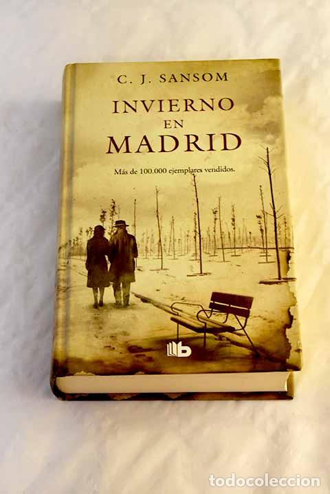 Libros: Invierno en Madrid: Sansom, C. J..- Sansom, C. J. - Foto 1