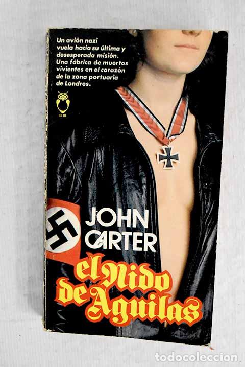 Libros: El nido de &aacute;guilas: Carter, John.- Carter, John - Foto 1