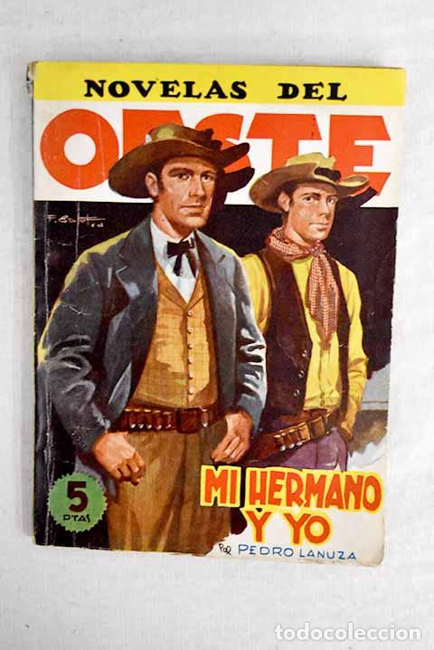 Libros: Mi hermano y yo: Lanuza, Pedro.- Lanuza, Pedro - Foto 1