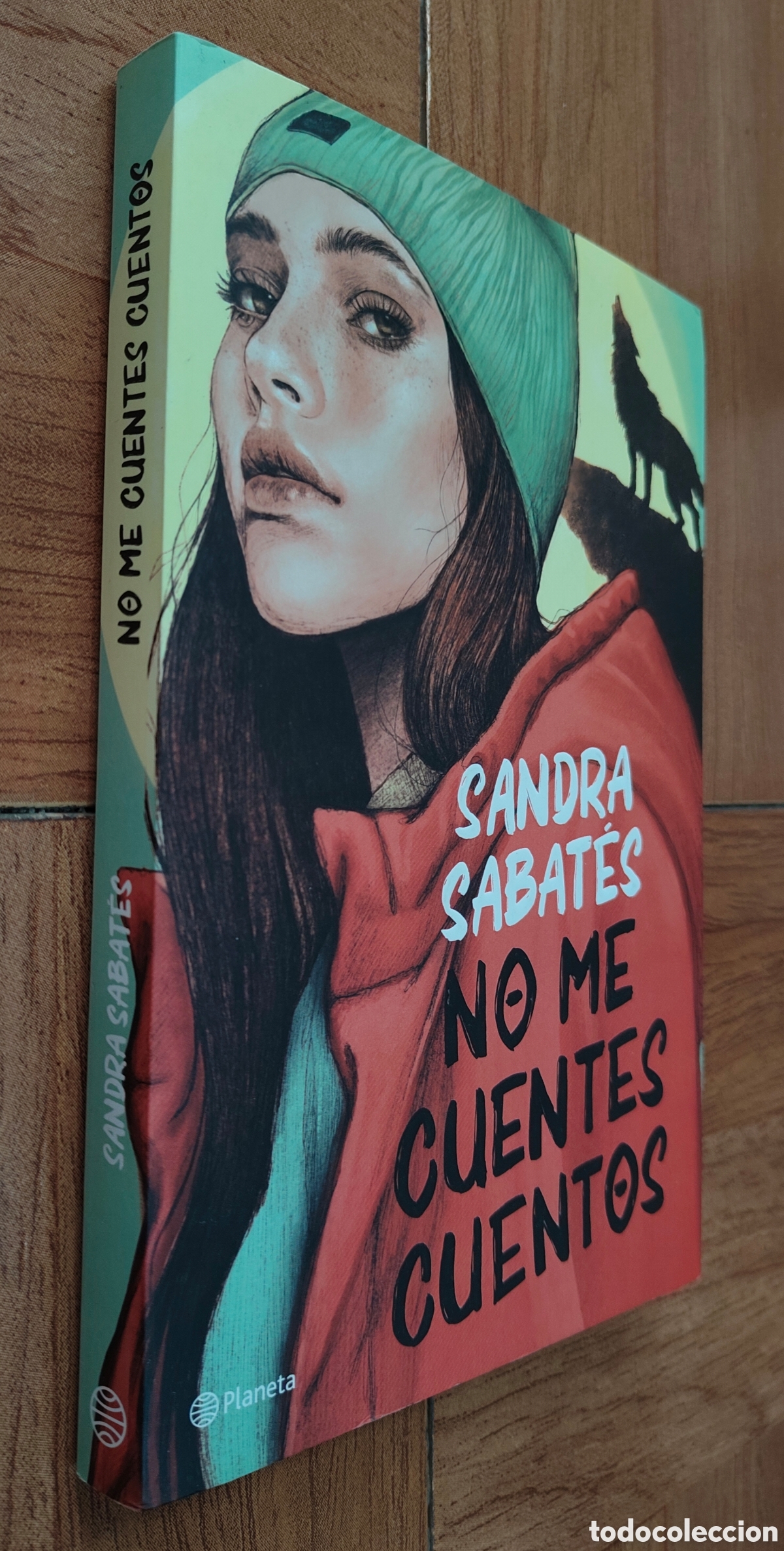 Libros: No me cuentes cuentos � Planeta - Sandra Sabat&eacute;s - Foto 1