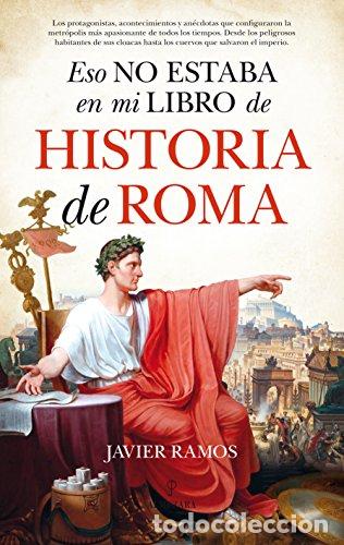 Libros: Eso no estaba en mi libro de Historia de Roma - Foto 1