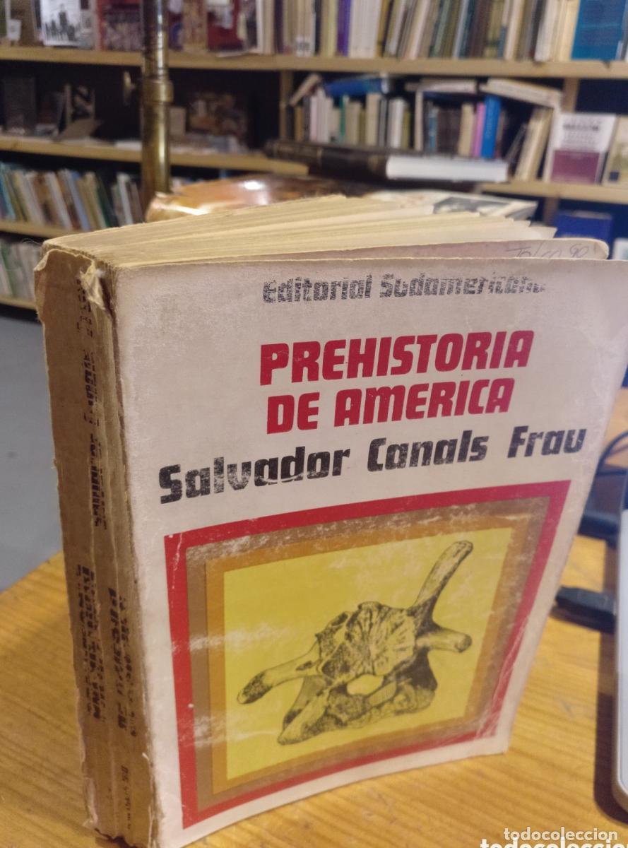 Libros: Canals, Prehistoria de Am&eacute;rica - - Foto 1