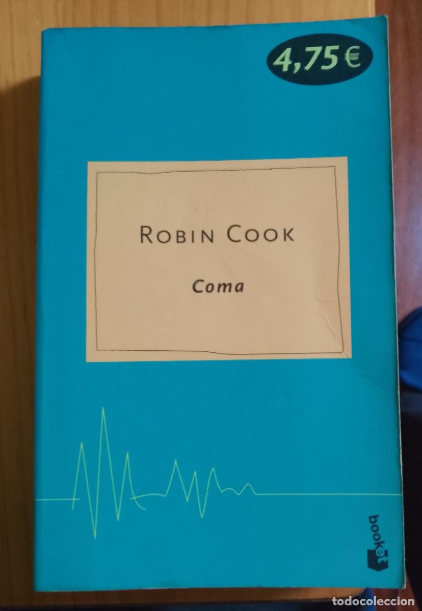 Libros: COMA - ROBIN COOK EMECE EDITORES - Foto 1
