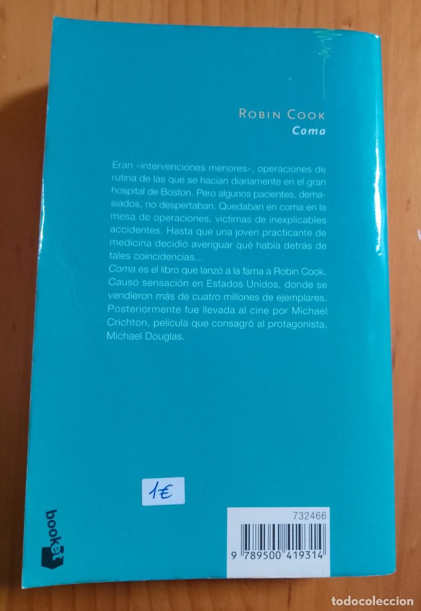 Libros: COMA - ROBIN COOK EMECE EDITORES - Foto 2