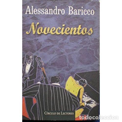 Libros: NOVECIENTOS - ALESSANDRO BARICCO - Foto 1